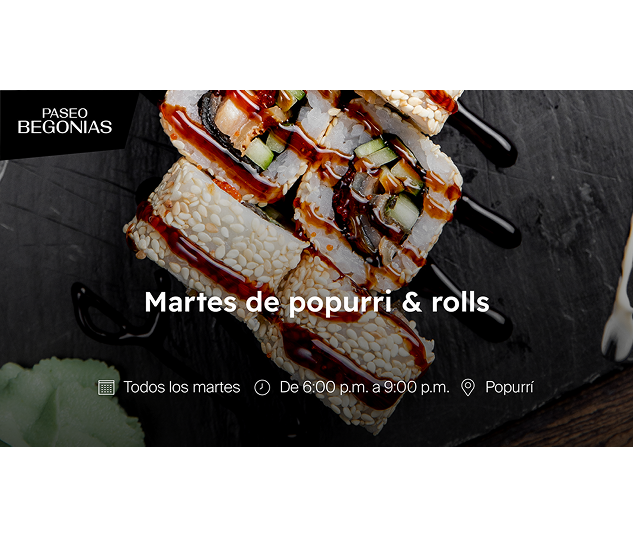 Martes de popurri & rolls