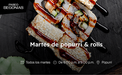 Martes de popurri & rolls